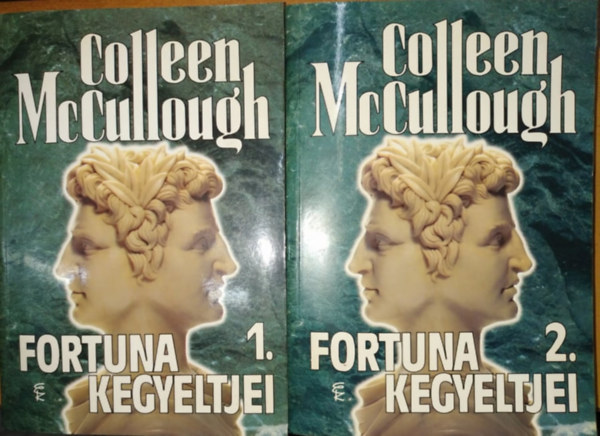 Colleen McCullough - Fortuna kegyeltjei 1-2.