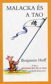 Benjamin Hoff - Malacka �s a tao