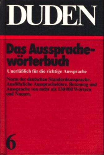Dudenverlag - Duden 6 Das Aussprachewörterbuch