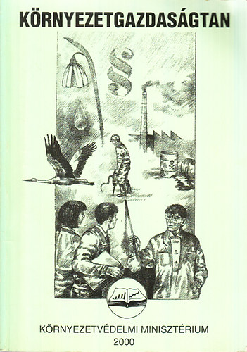 Dr. Valk� L�szl� - K�rnyezetgazdas�gtan