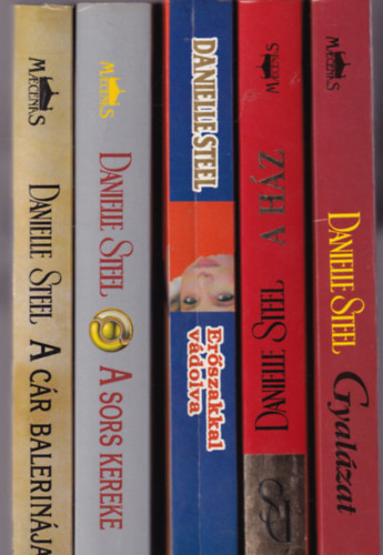 Danielle Steel - 5 db Danielle Steel:  Gyalzat, A hz, Erszakkal vdolva, A sors kereke, A cr balerinja.