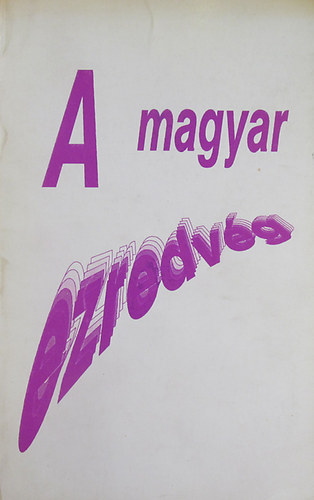 G�thy Vera  (szerk.) - A magyar ezredv�g. Szociol�giai megk�zel�t�sek