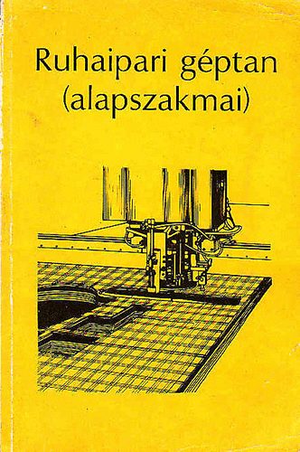 Sz�l J�zsef - Ruhaipari g�ptan (alapszakmai)