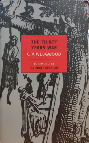 C.V. Wedgwood - The Thirty Years War