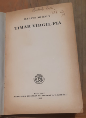 Babits Mih�ly - Tim�r Virgil fia (I. kiad�s)