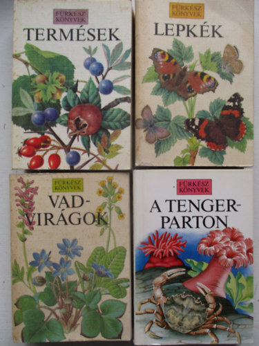 Termsek,A Tengreparton, Lepkk, Vadvirgok -4 ktet frksz knyv