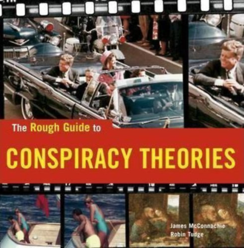 James Mcconnachie; Robin Tudge - The Rough Guide to Conspiracy Theories