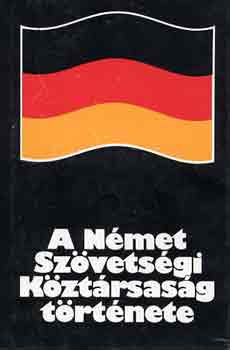 Kalm�r-Mann-P�rd�nyi-Salamon - A N�met Sz�vets�gi K�zt�rsas�g t�rt�nete