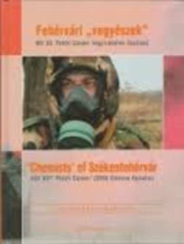 Fehrvri "vegyszek" /  'Chemists' of Szkesfehrvr