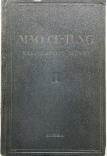 Mao Ce-Tung - Mao-Ce-Tung v�logatott m�vei 1