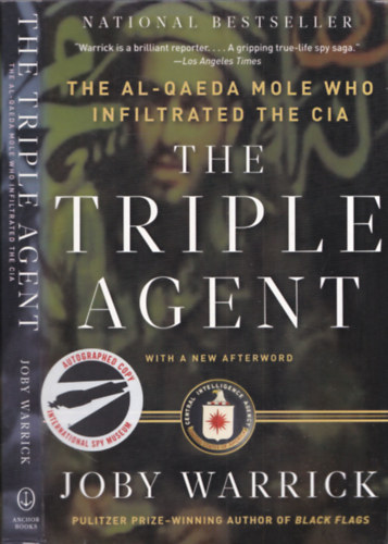 Joby Warrick - The Triple Agent (The Al-Qaeda Mole Whos Infiltrated the CIA) - AL��RT