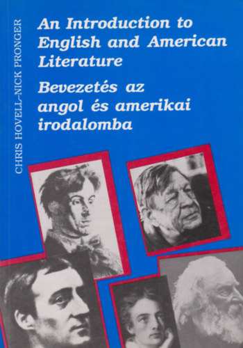 Chris Hovell, Nick Pronger - An Introduction to English and American Literature - Bevezets az angol s amerikai irodalomba