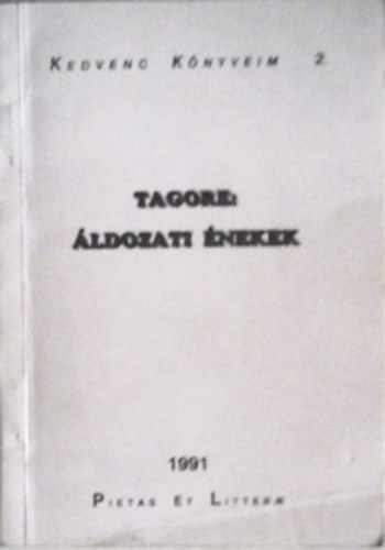 Rabindranáth Tagore - Áldozati énekek