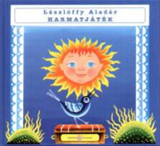 Lászlóffy Aladár - Harmatjáték