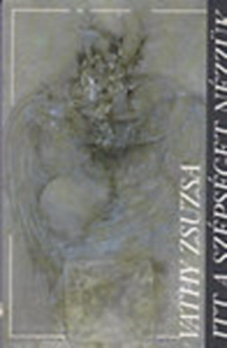 Vathy Zsuzsanna - Itt a sz�ps�get n�zz�k