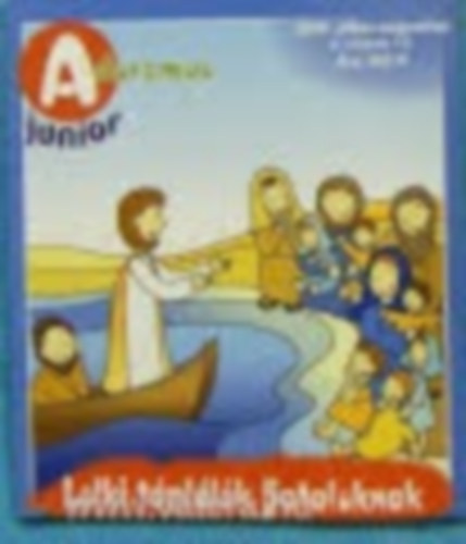 Adoremus Junior - Lelki táplálék fiataloknak (2009. július-augusztus)