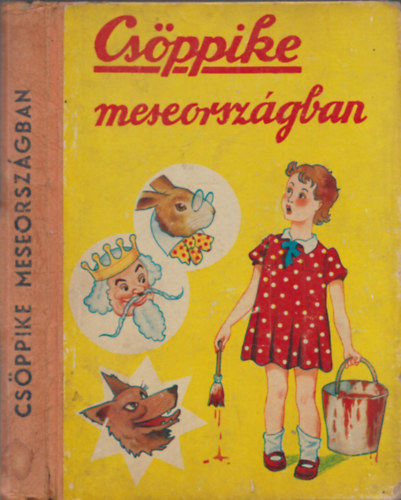 Gsprn Dvid Margit - Csppike meseorszgban