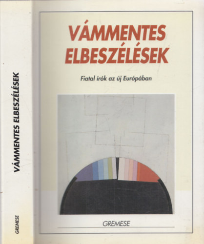 Lucio Lami - V�mmentes elbesz�l�sek (Fiatal �r�k az �j Eur�p�ban)