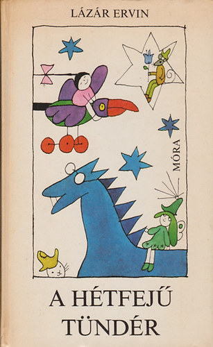 Lzr Ervin - A Htfej Tndr