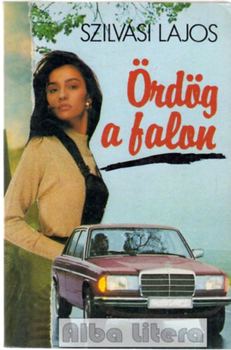 Szilv�si Lajos - �rd�g a falon