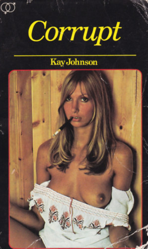 Kay Johnson - Corrupt