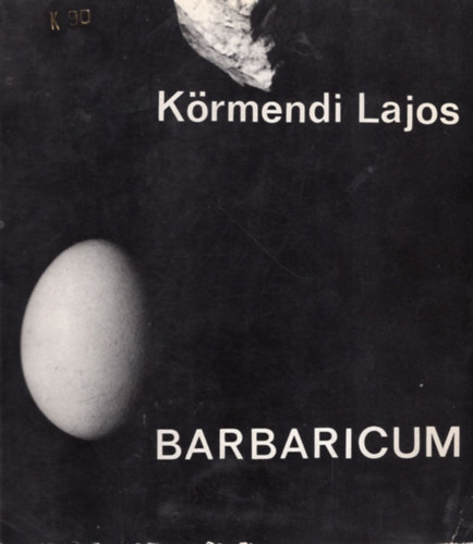 K�rmendi Lajos - Barbaricum