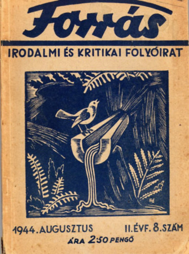 Forr�s - Irodalmi �s kritikai foly�irat 1944. II. �vf. 8. sz�m
