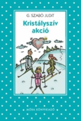 G. Szab� Judit - Krist�lysz�v akci�