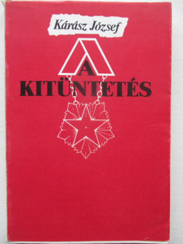 Krsz Jzsef - A kitntets