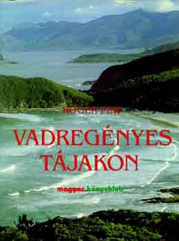 Roger Few - Vadreg�nyes t�jakon