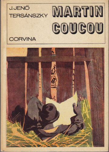 J. Jen� Ters�nszky - Martin Coucou