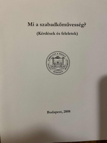 nincs megadva - Mi a szabadkmvessg? Krdsek s feleletek