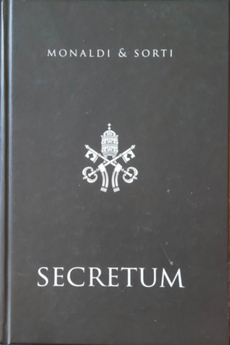 Francesco Sorti; Rita Monaldi - Secretum