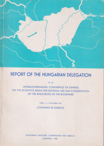 Report of the Hungarian delegation