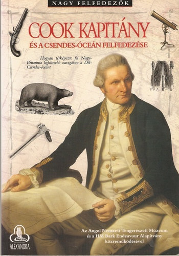 Cook kapitány és a Csendes-óceán felfedezése (Nagy felfedezők)