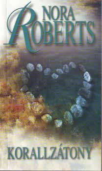 Nora Roberts - Korallztony