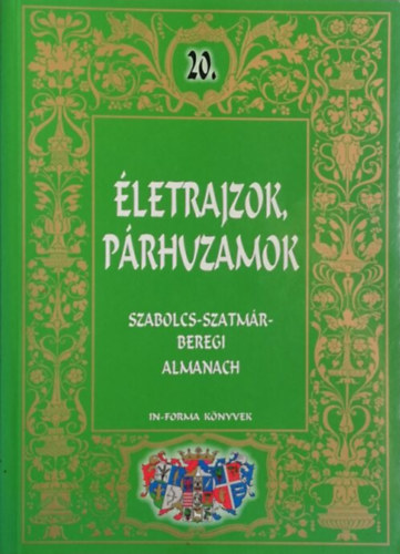 Életrajzok, párhuzamok - Szabolcs-Szatmár-Beregi Almanach