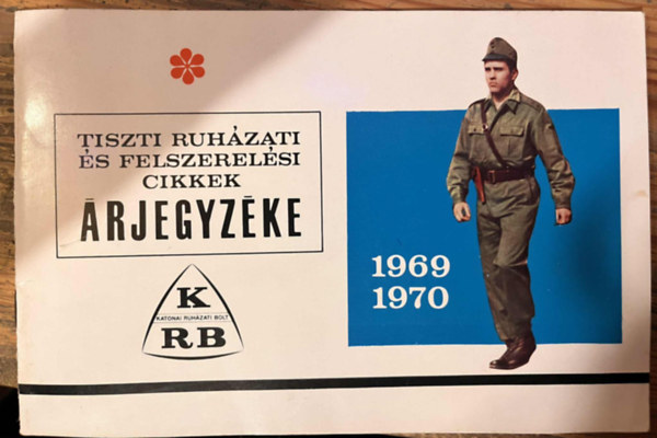 Tiszti ruházati és felszerelési cikkek árjegyzéke 1969 - 1970