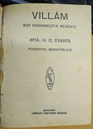 H.G. Evarts - Vill�m egy farkaskutya reg�nye