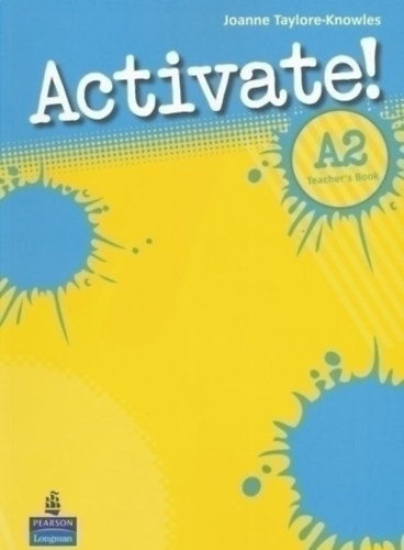 Joanne Taylore-Knowles - Activate! A2 - Teacher's Book + Active Book DVD