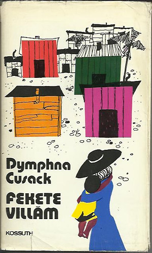 Dymphna Cusak - Fekete vill�m