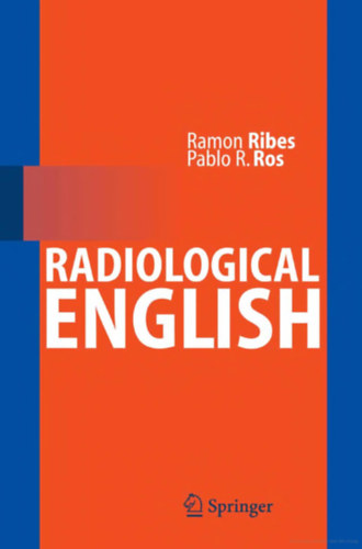 Pablo R. Ros Ramon Ribes - Radiological English