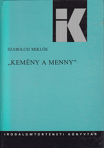 Szabolcsi Mikl�s - Kem�ny a menny - J�zsef Attila �lete �s p�ly�ja 1927-1930