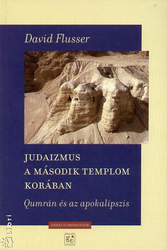 David Flusser - Judaizmus a msodik templom korban
