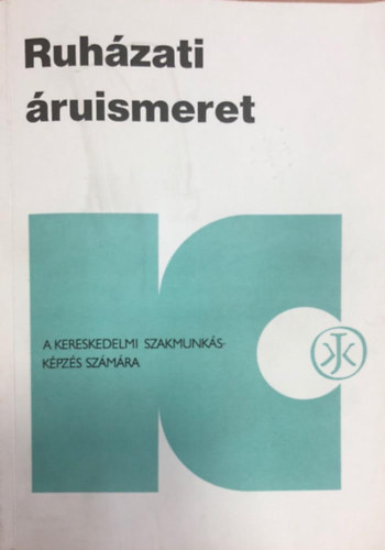 dr. Greguss Sndorn - Ruhzati ruismeret