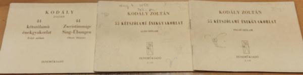 Kodly Zoltn - 3 db Kodly Zoltn: 55 ktszlam nekgyakorlat, fels szlam + 55 ktszlam nekgyakorlat, als szlam + 44 ktszlam nekszlam, fels szlam