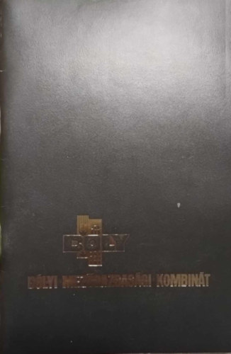 B�lyi mez�gazdas�gi kombin�t