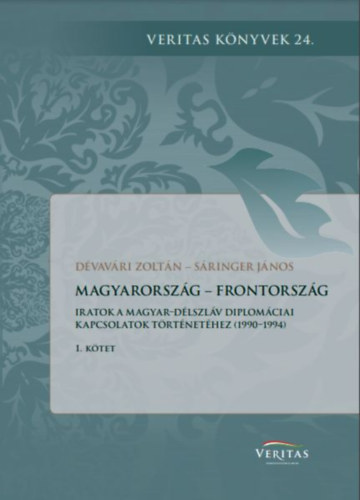 Sringer Jnos Dvavri Zoltn - Magyarorszg - Frontorszg