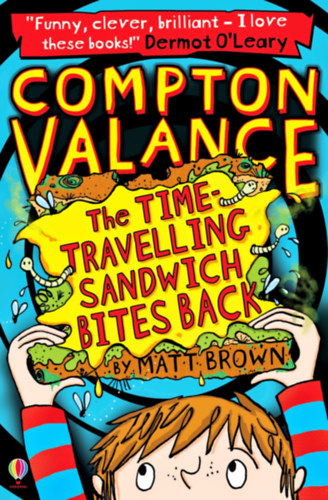 Matt Brown - The time-travelling sandwich bites back