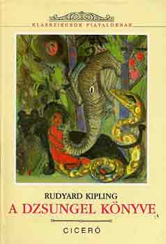 Rudyard Kipling - A dzsungel knyve